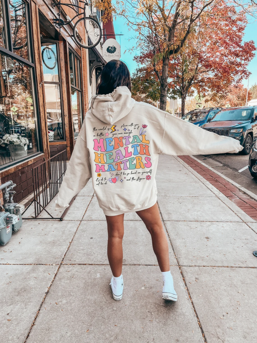 Mental Health Matters Hoodie, Trendy Motivational Sweatshirt, Inspirational Themed Shirt For Women, Positive Vibes Tee, Gift for Bestie,N957