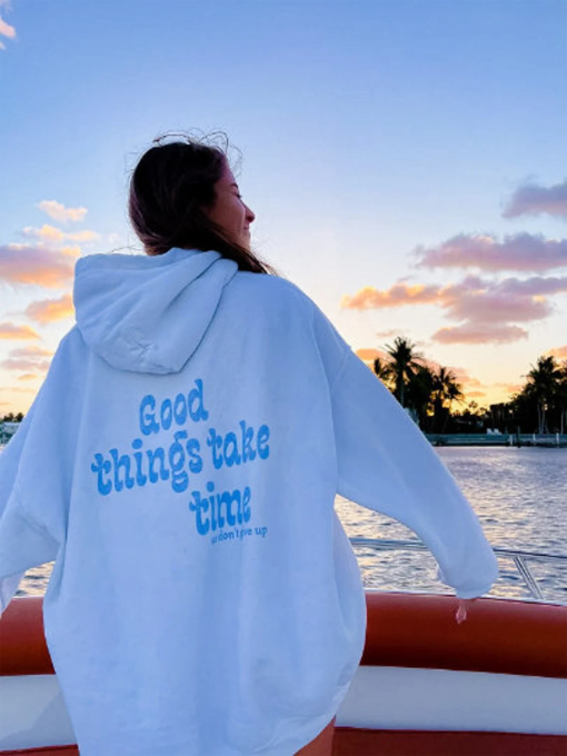 good things take time hoodie, i hope you know how loved you are hoodie, Trendy college shirt, comfort colors shirt, trendy crewnecks, GTTT