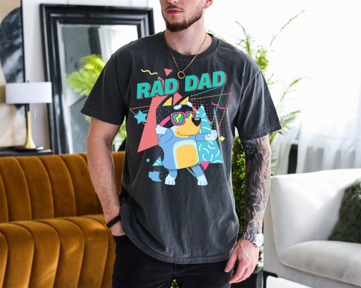 Bluey Bandit Rad Dad Shirt Bluey Dad Shirt/ Bluey Bingo Family Shirt/ Bluey Family Shirt/ Cool Dad Club Shirt/ Dad Birthday Gift/ Bluey Tee