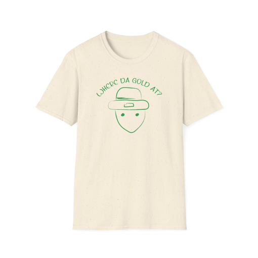 Where Da Gold At? Crichton Mobile Alabama Leprechaun Unisex Softstyle T-Shirt Gildan 64000