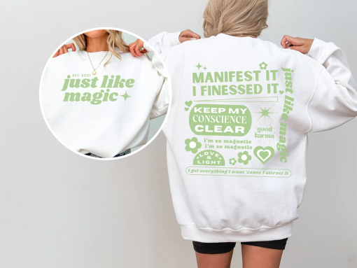 Just Like Magic Crewneck Sweatshirt, Affirmations and Manifestation Sweatshirt, Positions Shirt