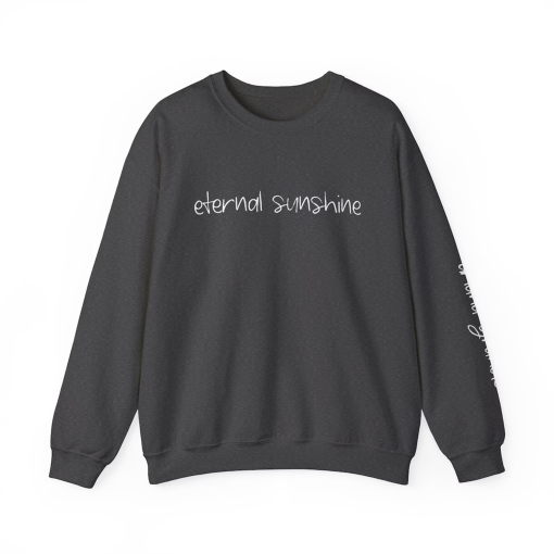 Ariana Crewneck Eternal Sunshine Sweatshirt Grande Front and Sleeve Designs