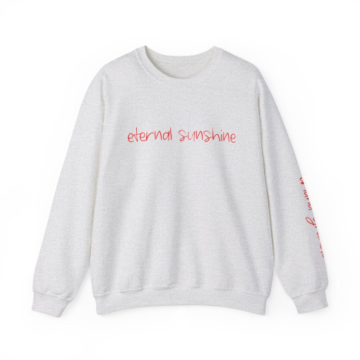 Ariana Crewneck Eternal Sunshine Sweatshirt Grande Front and Sleeve Designs