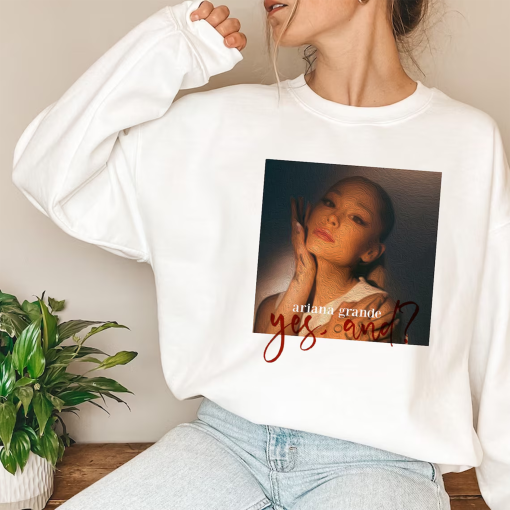 Ariana Grande Yes And Shirt Arianators 2024 Shirt Unisex Heavy Blend Crewneck Sweatshirt Arianators