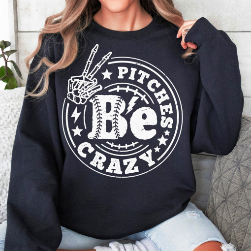 Pitches Be Crazy Baseball Sublimation shirt, Women Sublimation T-shirt , Sport shirt , Digital Download shirt, Baseball T-shirt