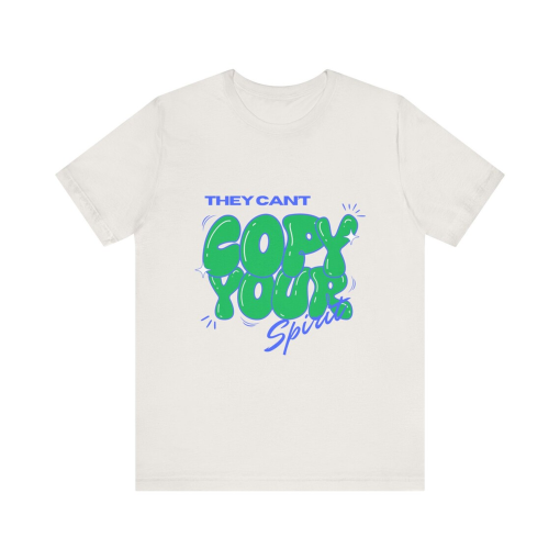 They Can’t Copy Your Spirit T-Shirt Christian Merch Christian T-Shirt Jesus T-Shirt Streetwear T-Shirt