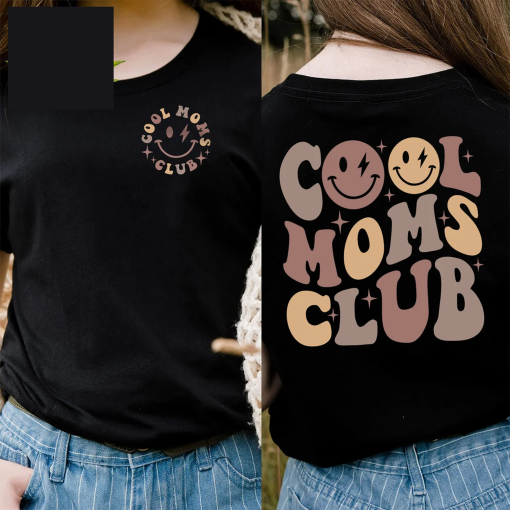 Cool Moms Club Shirt, Cool Mom Sweatshirt, Mama Shirt, Gift For Mom, New Mom Gift, Mom Birthday Gift, Funny Mom Shirt, Mom Shirt, Mom Gift