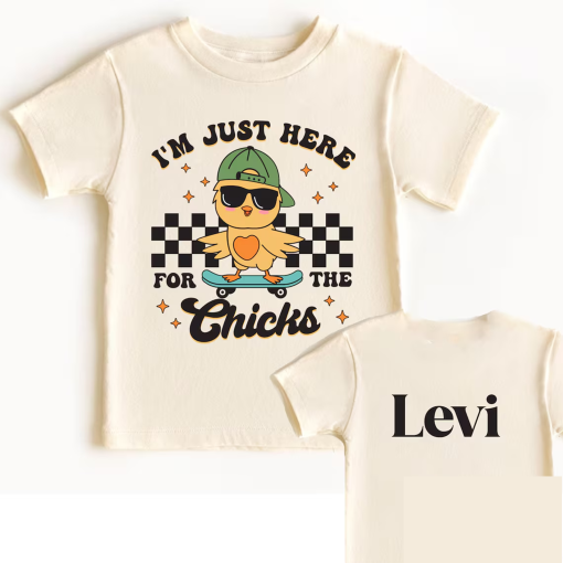 Personalised – I’m Just Here For The Chicks Easter T-Shirt – Adults & Kids Sizes