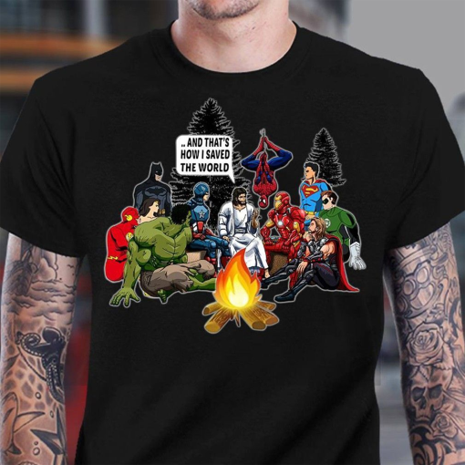 Jesus Talking To Superheroes And That’s How I Saved The World Tshirt Men