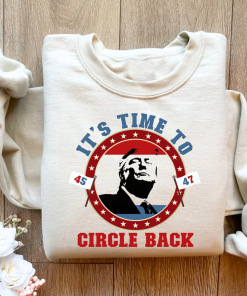 Trump 45 47 Its Time To Circle…