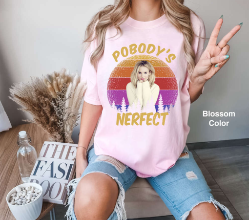 Kristen Bell Pobody s Nerfect Sunset Retro Vintage T-Shirt – Funny Gift Tee for Friends