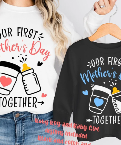 Our First Mother’s Day Together shirt, 1st…