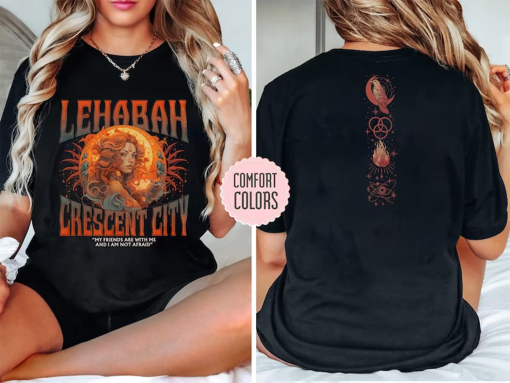 Crescent City Fan Shirt – ‘My Friends Are With Me Lehabah’ Tee, ‘Light It Up’ Bryce Quinlan Top, SJM Merchandise, Urban Fantasy Apparel