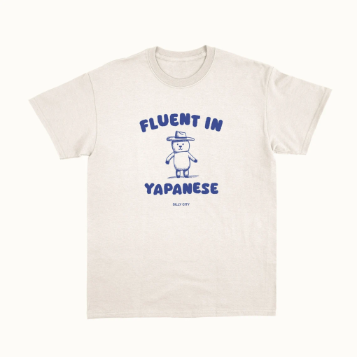 Fluent In Yapanese – Unisex