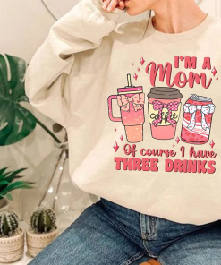 I’m a mom shirt,Of course I have…