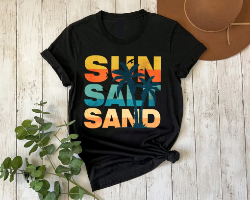 Sun Salt Sand Shirt, Summer Vacation Shirt,Sun Salt Sand Tshirt,Funny Summer Tee,Summer Vibes Shirt,Holiday Shirt,Beach Shirt,Summer T-Shirt