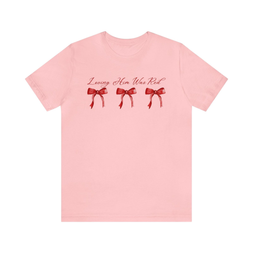 Loving Him Was Red T-Shirt, Red Bow Adorned Coquette T-Shirt, TS Fan Tee