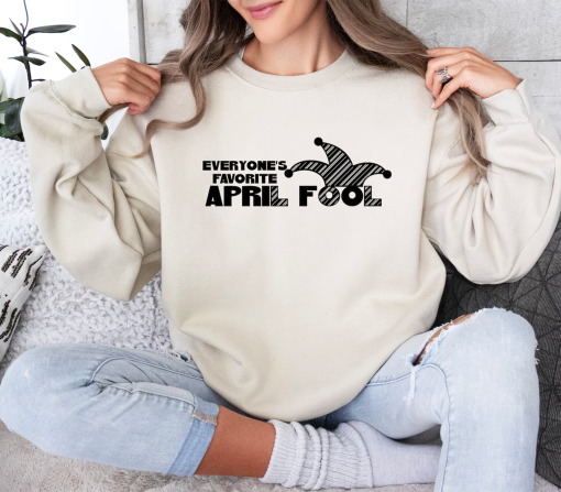 Happy April Fools’ Day T-Shirt, Funny Shirts, Fools’ Day Prank Shirt, Gift For Prank Lover, April Fool Day 2022 Outfit, Fools Tshirt