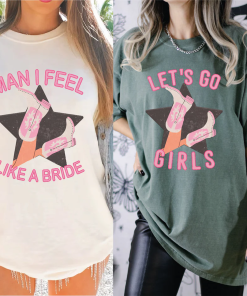 Lets Go Girls Comfort Colors Shirt, Man…