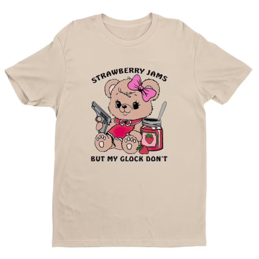 Strawberry Jams But My Glock Don’t T-Shirt Strawberry Jams But My Glock Don’t Shirt, T-shirt For Men And Women, Unisex T-Shirt