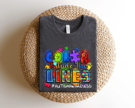 Color outside the lines Autism Awareness Shirt,Autism Awareness Shirt, Autism Mom Shirt, Autism Shirt, Neurodiversity Shirt, Equality Shirt