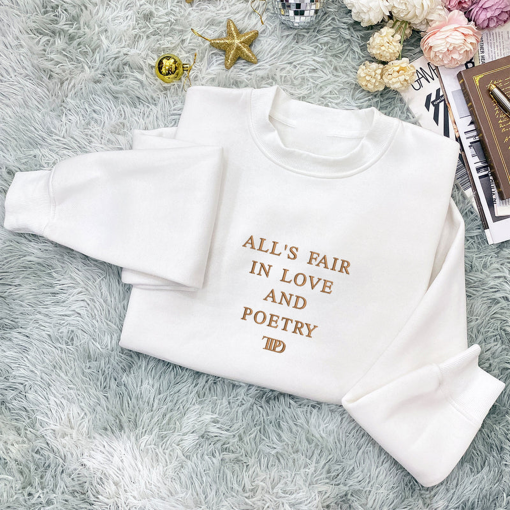 Embroidered All’s Fair In Love And Poetry Sweatshirt, Poetry Crewneck,TTPD Crewneck, TTPD Inspo Sweatshirt, Gift for Her,Tortured Poets