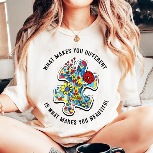 What Makes You Different Is What Makes You Beautiful Tshirt, Autism Tshirt, Autism Awareness, Autism Puzzle Tshirt, Autism Teacher tee, Autism Mom