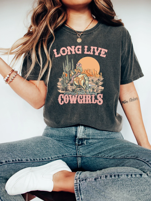 Comfort Colors Long Live Cowgirls Tshirt,Retro Shirt,Western Sublimations Shirt,Rodeo Fashion Tee,Cowgirl Shirt,Western Shirt,Country Girl