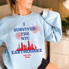 I Survived The NYC Earthquake Funny Shirt, New York Shirt, New York City Tshirt, April 5th 2024 Shirt, Earthquake NYC Survivor Graphic Tee