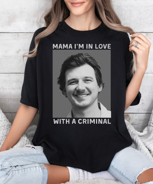 Morgan Mugshot T-Shirt, Mama I’m In Love With A Criminal, Wallen Comfort Colors Mug Shot, April 2024, Gift Country Music Fan, Concert Tee