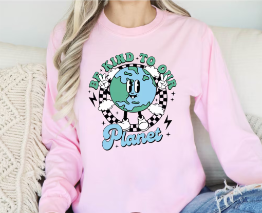 Be Kind To Our Planet Shirt, Earth Day Shirts, Planet T-Shirt, Environmental Comfort Colors Shirt, Climate Change, Activist Shirt For Women