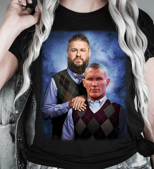 Kevin Owens Randy Orton WWE T-shirt WWE Sweatshirt WWE Hoodie Father day Gift Step Brother Gift For Her Gift For Him