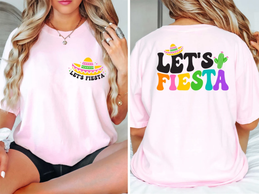 Let’s Fiesta Shirt, Cinco de Mayo Shirt, Mexican Shirt, Fiesta Tshirt, Cinco de Mayo Shirt, Fiesta Squad, Cinco de Mayo Shirt, Gift For Her