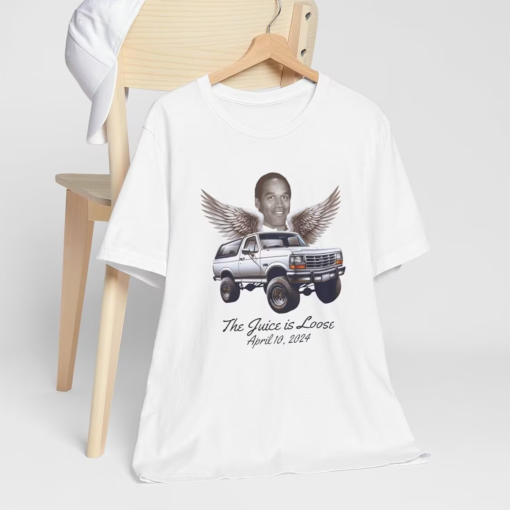 OJ White Bronco With Wings The Juice is Loose T-Shirt, Simpson RIP Shirt, April 2024 OJ Graphic Tee, O J Memorial Gift, Satire Dark Humor