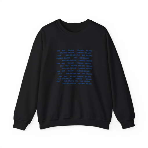 I’m so Blue- Billie Eilish Sweatshirt | Hit Me Hard and Soft | Unisex Heavy Blend™ Crewneck | Billie New Album | BE3 | But I’m so Blue