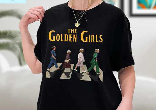 The Golden Girl Crossing Road T-Shirt, The Golden Girls Shirt, Golden Girls Abbey Road Shirt, The Stay Golden Shirt, Sweatshirt , Hoodie