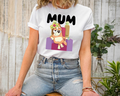 Bluey Mum Shirt, Family Shirt, Mum Bluey Birthday Party Shirt, Chili Shirt, Disney Shirt, Mom Shirt, Chili Shirt, Mother’s Day Shirt, Gift