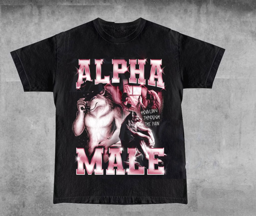 Alpha male shirt, Funny graphic tee, Wolf alpha male shirt, Pink graphic tee, Funny unisex t-shirt, Wolf graphic tee, Offensive shirt