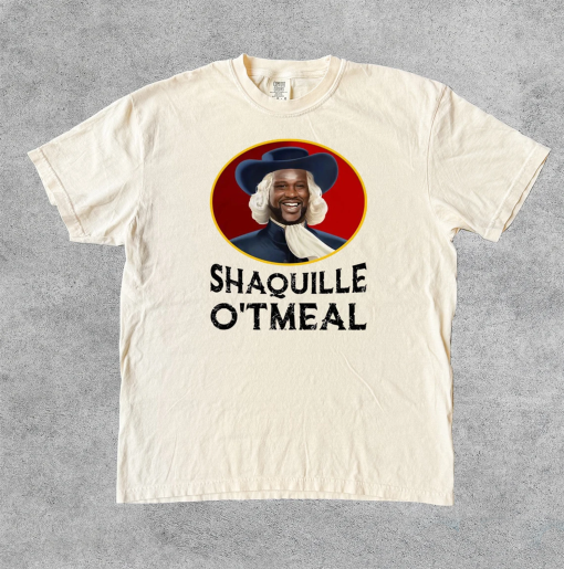 Shaquille O’tmeal Shirt, Funny T Shirts, Funny Meme Tee, Funny Shaq, Oatmeal Meme, NBA, Shaquille O’neil, Shaq, Funny Basketball Tees