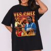 Yes, Chef T-Shirt – The Bear – 100% Cotton Unisex fit Ayo Edebiri / Sydney