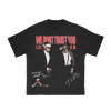 Metro Boomin & Future “We Don’t Trust You” Garment Dyed T Shirt