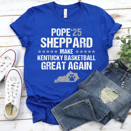 Pope Sheppard ‘25 Basketball Shirt, There’s Hope In Pope Kentucky Basketball T-Shirt, Mark Pope Shirt, Pope Mark Tee, The Next Chapter Shirt