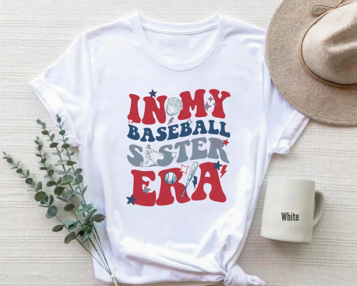 In My Baseball Sister Era T-Shirt, Sister Era Baseball Tee, Family Match Tee, Family Baseball Players Matching Shirt, Supportive Sibling Tee