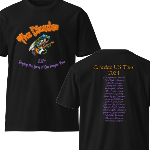 2024 Cicadas US Tour Tee Shirt, for men and women, soft comfort fit, asst colors, 2-sided, band tour style shirt