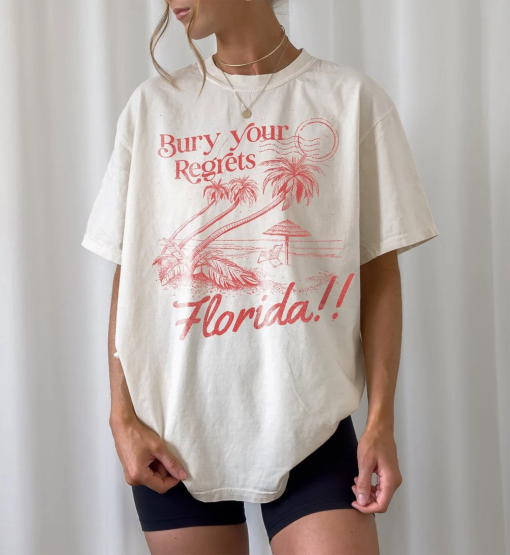 Florida | Graphic Shirt | Lyrics, Vintage, Unisex Tee, Bury Your Regrets, Tortured Poets