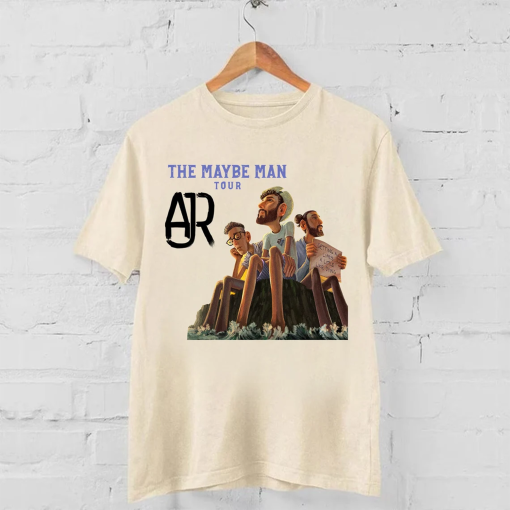 AJR The Maybe Man Tour 2024 Tour Shirt, AJR Band Fan Shirt, The Maybe Man 2024 Shirt Gift For Fan