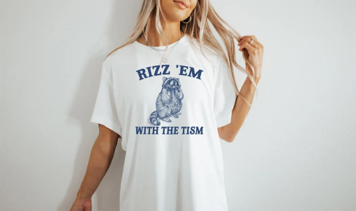 Rizz Em With The Tism Retro Sweatshirt, Vintage Funny Raccoon Graphic Shirt, Autism Awareness, Raccoon Meme Shirt, cute Raccoon shirt