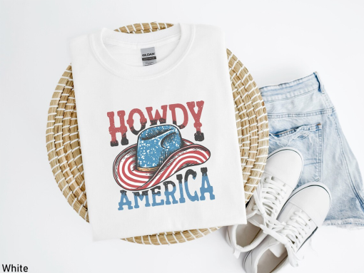 Howdy America Shirt, 4th of July Shirt, Howdy Shirt, Western Cowgirl Cowboy Shirt, Patriotic Shirt, America Shirt, Independence Day Shirt