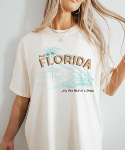 Fuck Me Up Florida Shirt TTPD Taylor…