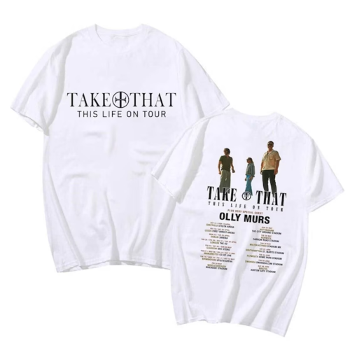 Take That This Life On Tour 2024 Shirt, Take That Concert 2024 T-Shirt, Take That Band Fan Gift, Take That Tour Merch, Music Tour